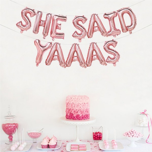 She Said Yaaas Balloons Rose Gold - She Said Yaaas Foil Letters Balloon ...